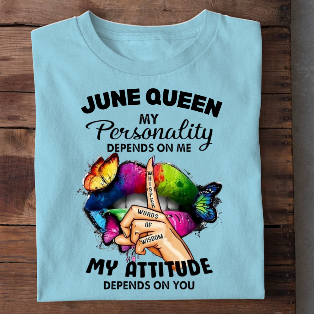 JUNE QUEEN MY ATTITUDE QI