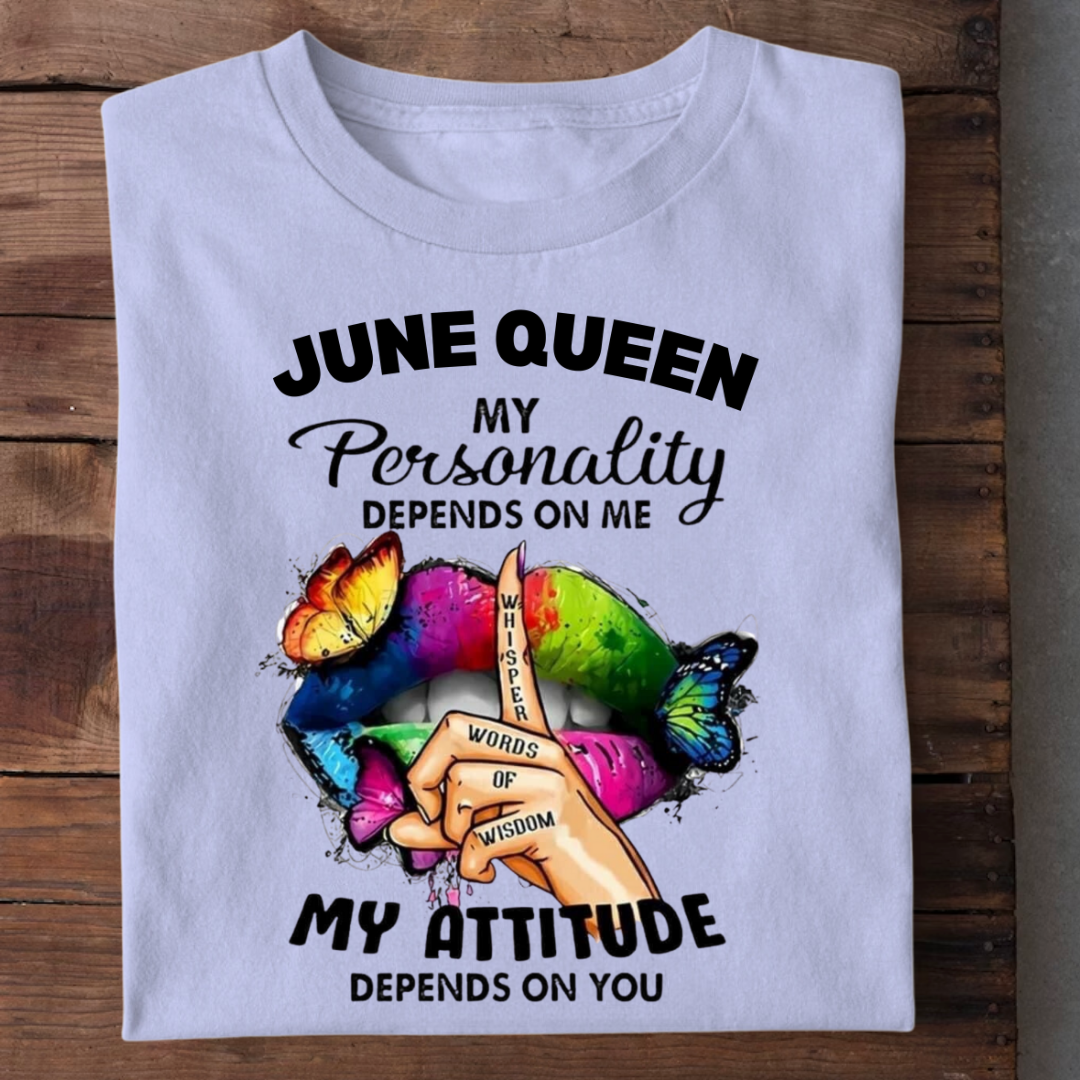 JUNE QUEEN MY ATTITUDE QI