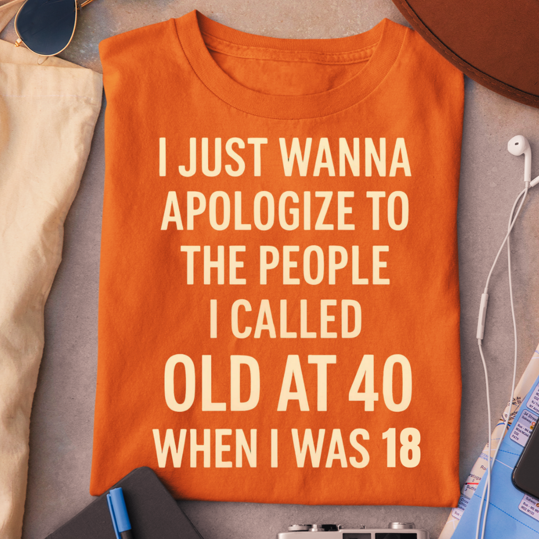 CALLED OLD AT 40 QI