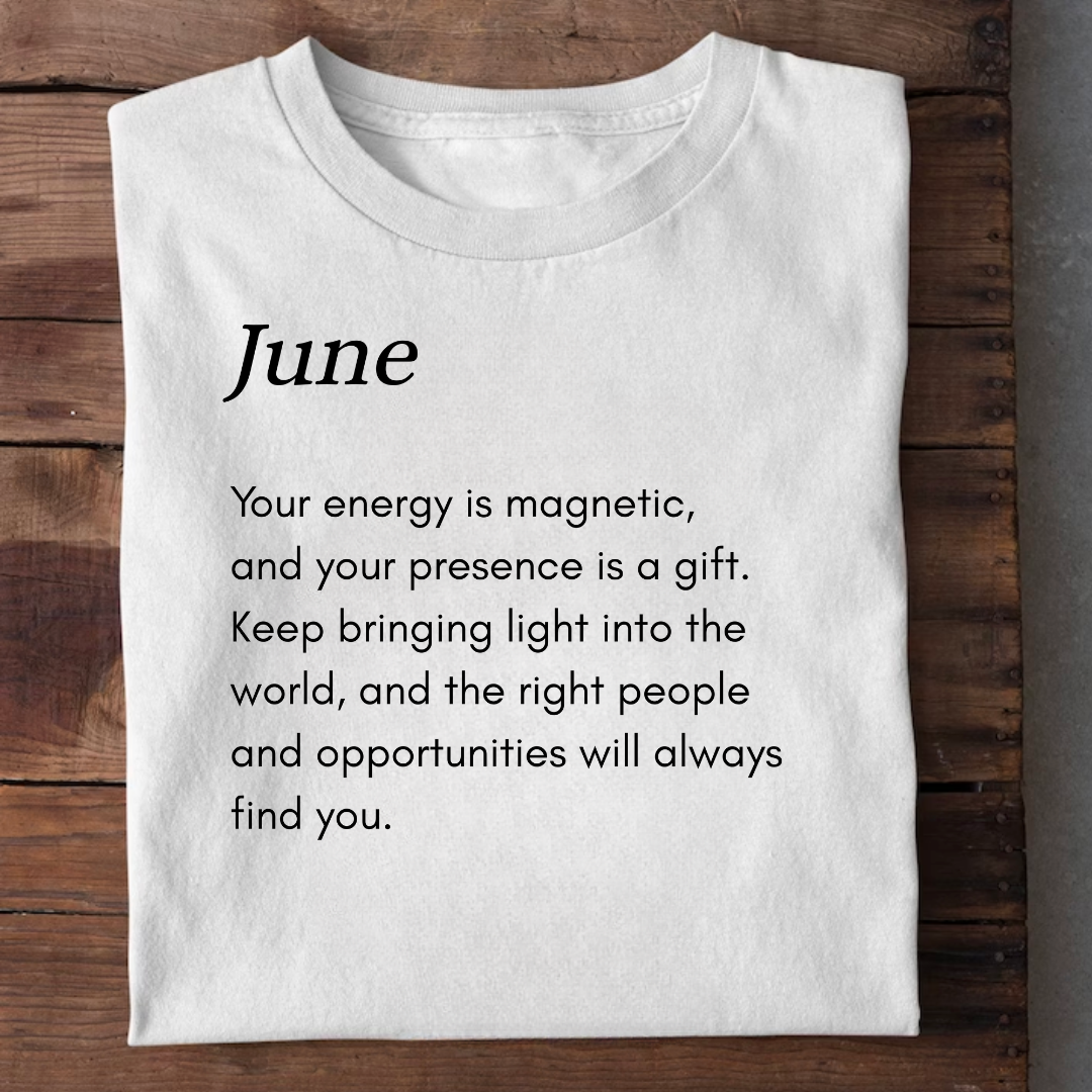 JUNE QUALITIES