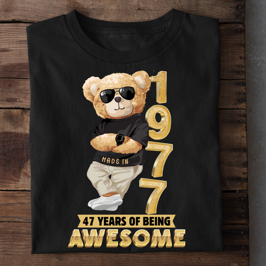 47 YEARS OF BEING AWESOME