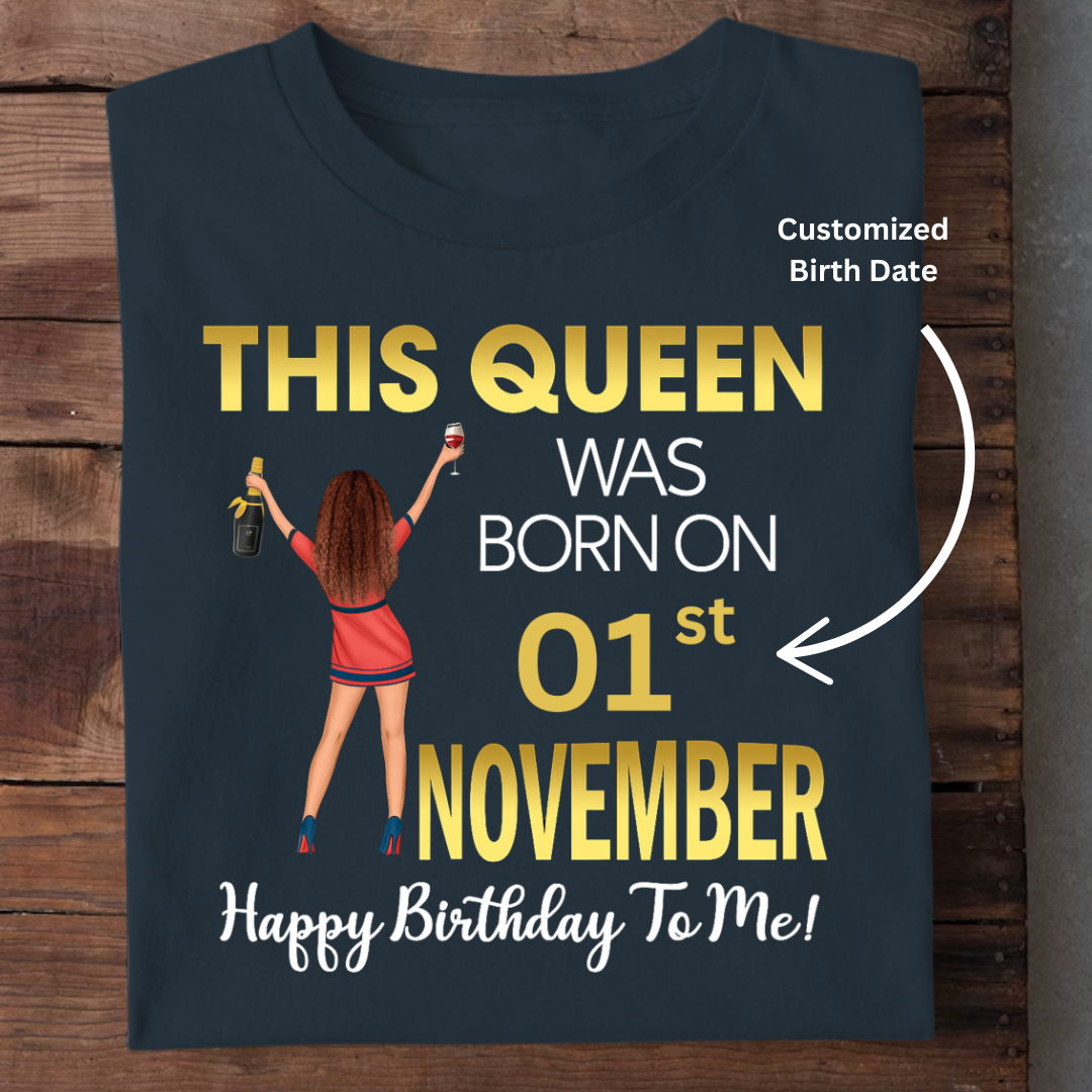 THIS NOVEMBER QUEEN CUSTOMIZED TEE