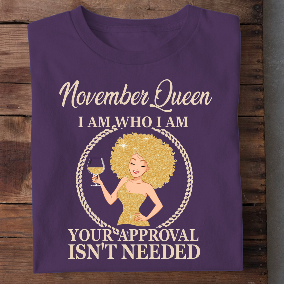 I AM NOVEMBER QUEEN QI