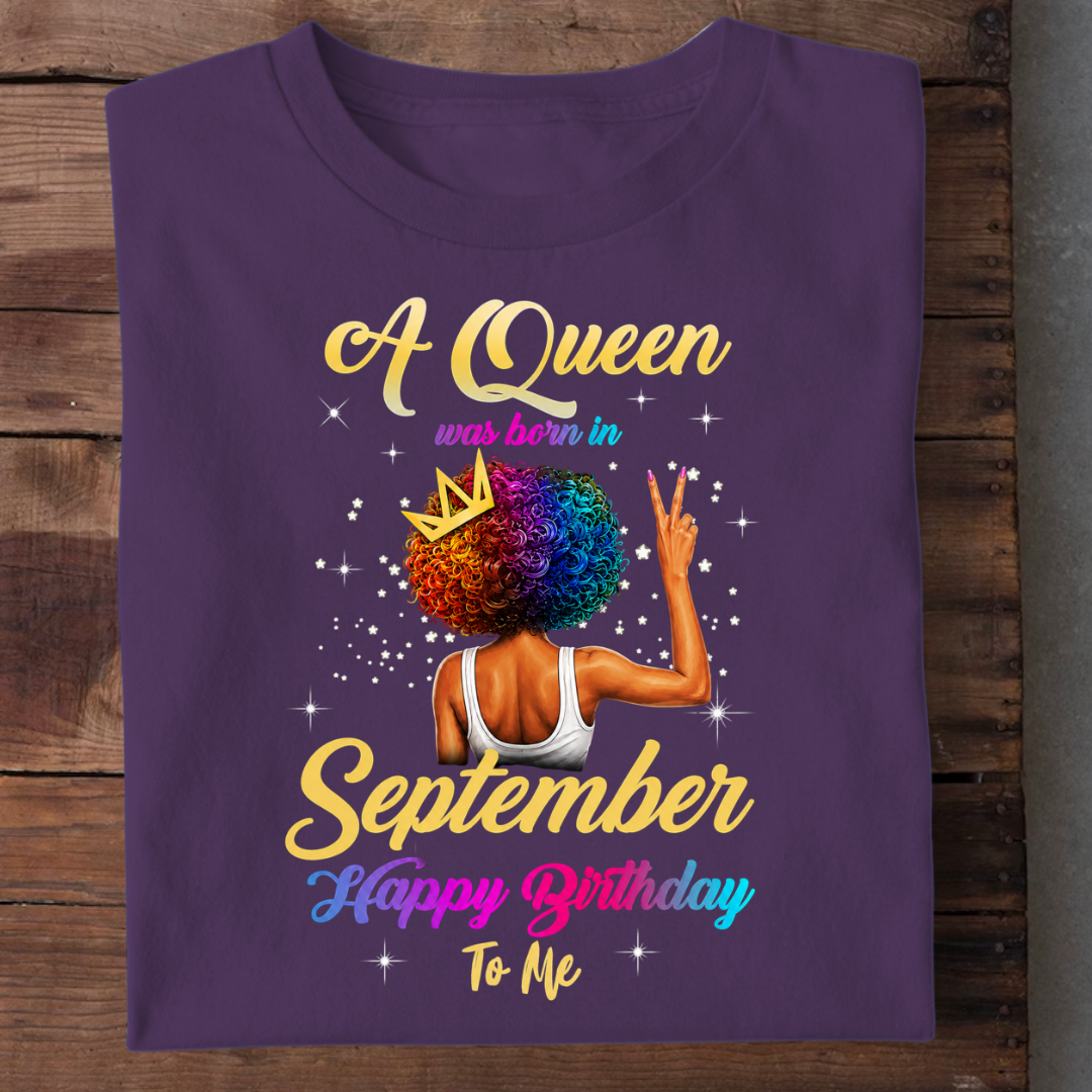 SEPTEMBER QUEEN BIRTHDAY TO ME