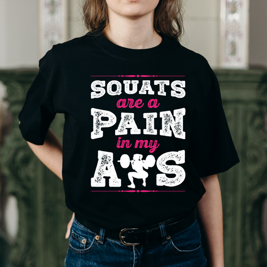 SQUATS ARE A PAIN