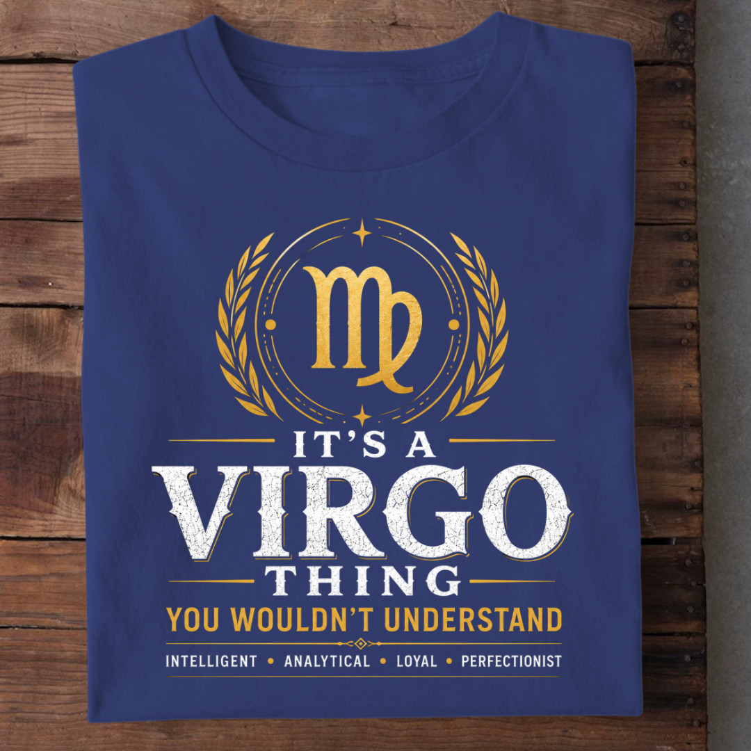 IT'S A VIRGO THING QI