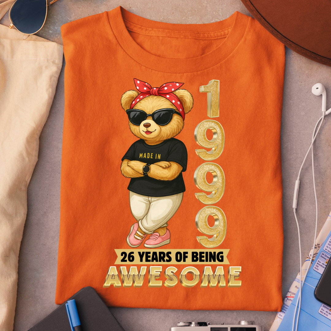 MADE 1999 26 YEARS OF AWESOME QI