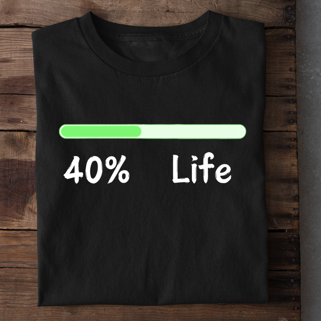 40 PERCENT LIFE