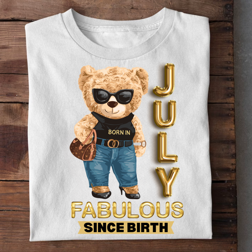 JULY FABULOUS SINCE BIRTH