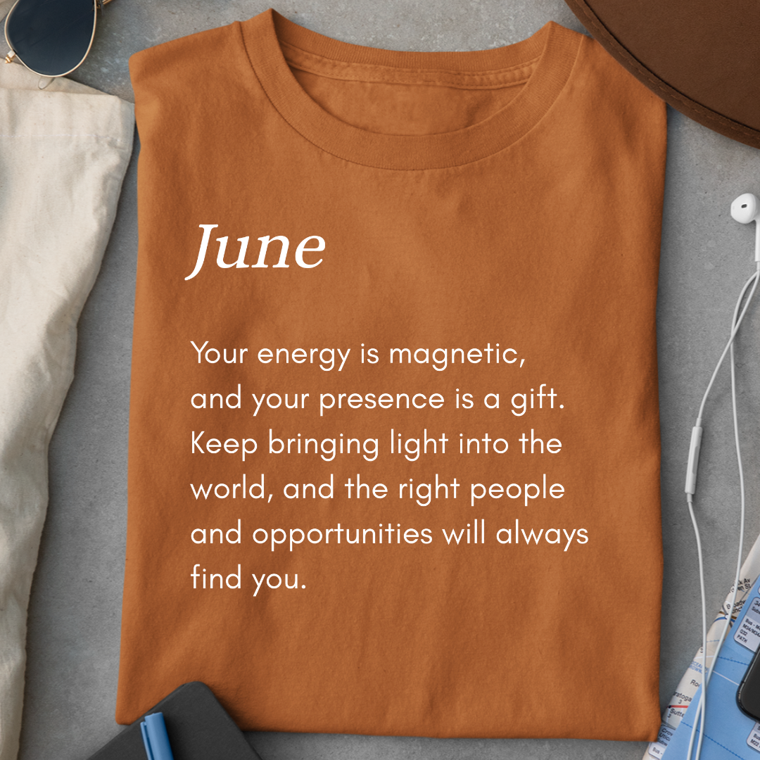 JUNE QUALITIES