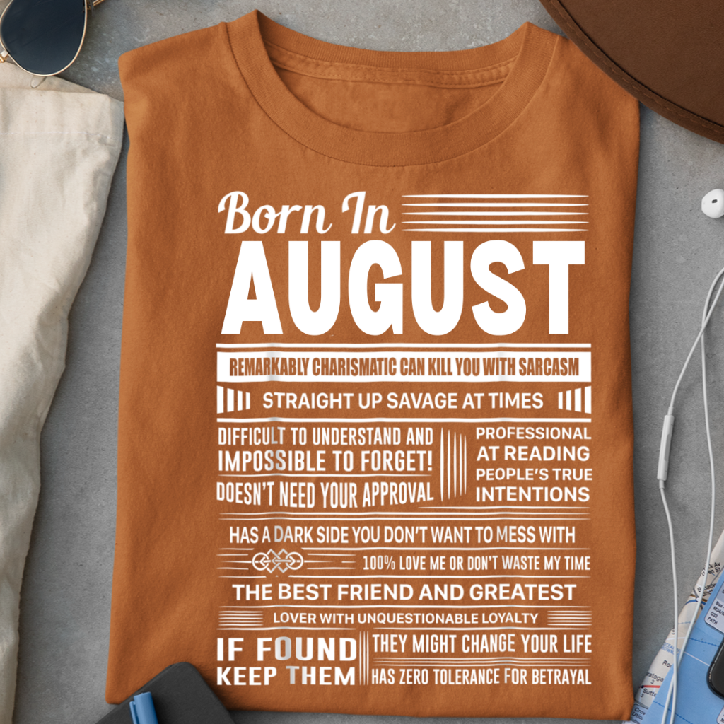 AUGUST BORN QUALITIES