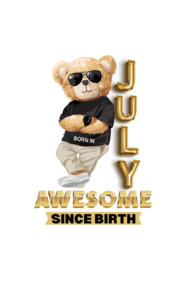 JULY AWESOME SINCE BIRTH QI
