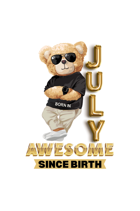 JULY AWESOME SINCE BIRTH QI