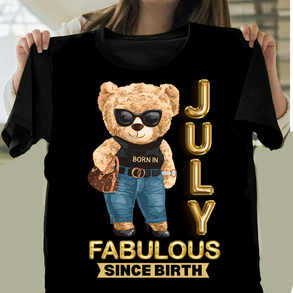 JULY FABULOUS SINCE BIRTH