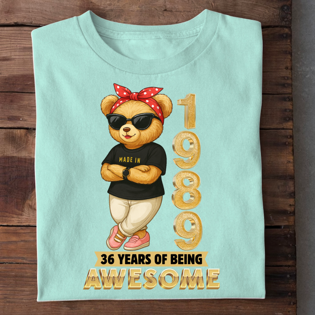 MADE 1989 36 YEARS OF AWESOME QI