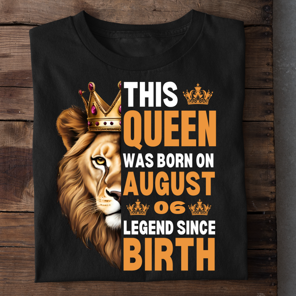 QUEEN 6TH AUGUST LEGEND