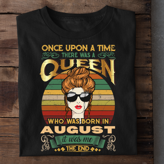 AUGUST QUEEN IT WAS ME