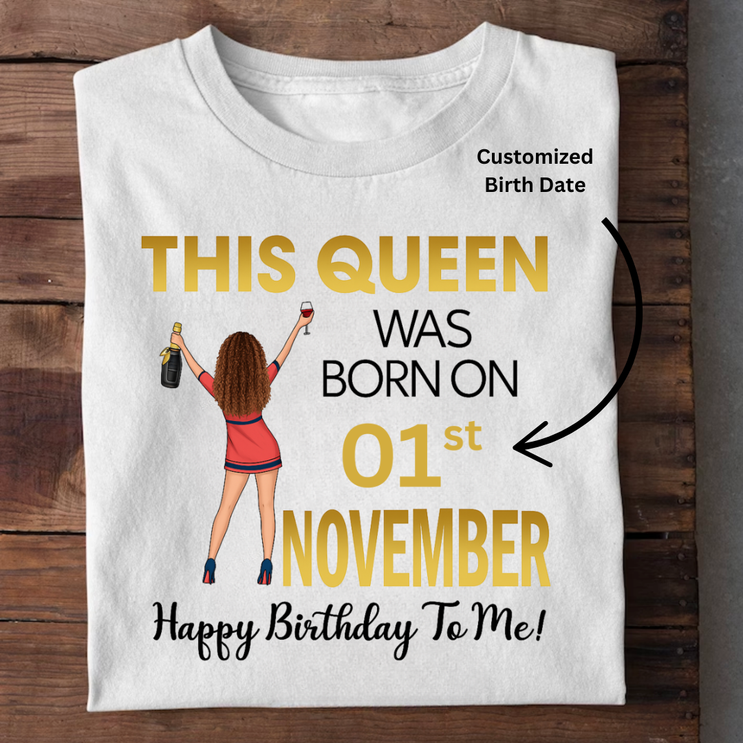 THIS NOVEMBER QUEEN CUSTOMIZED TEE