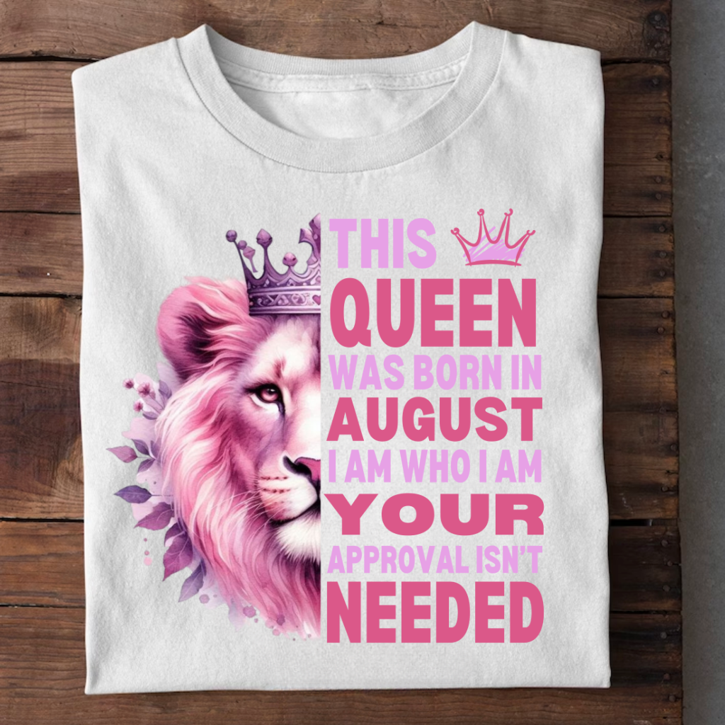 AUGUST QUEEN I AM WHO I AM