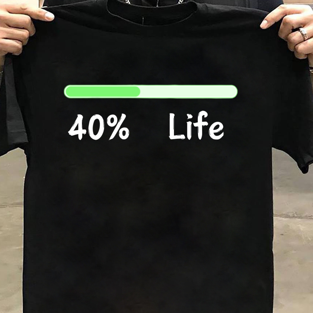 40 PERCENT LIFE