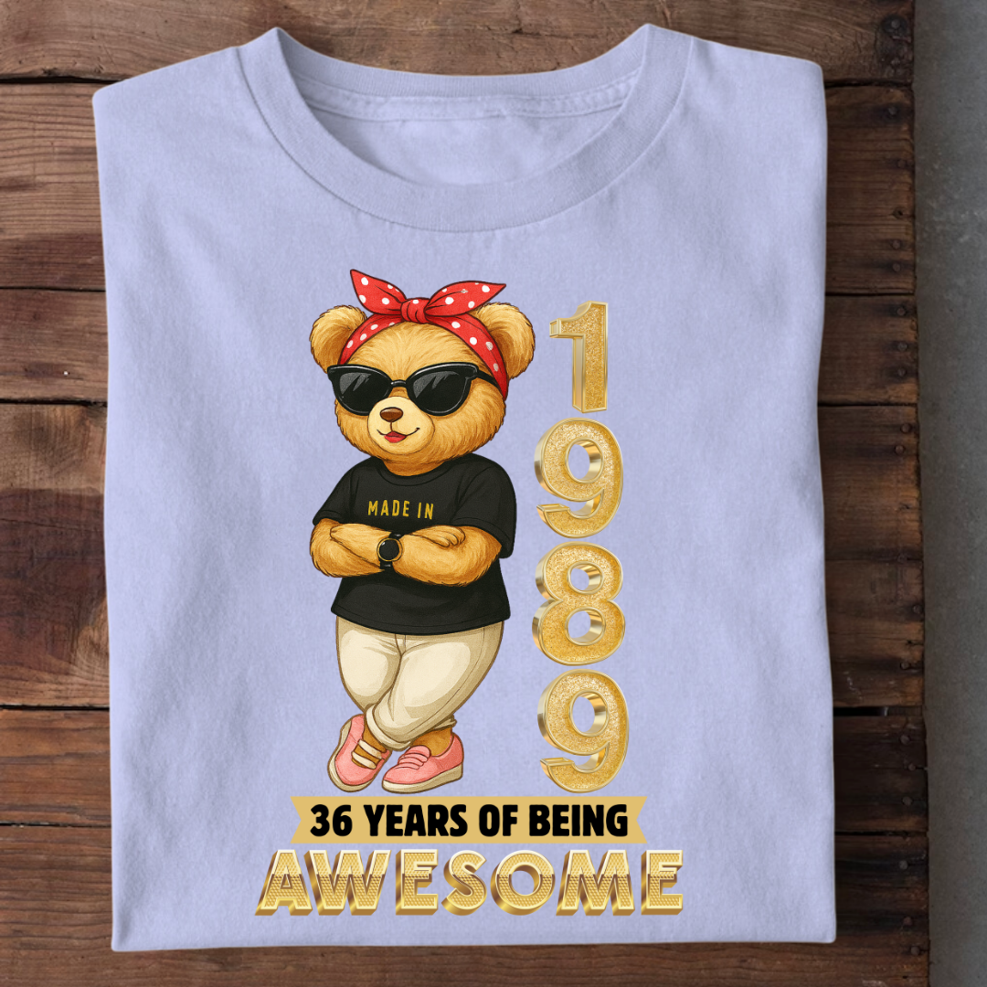 MADE 1989 36 YEARS OF AWESOME QI