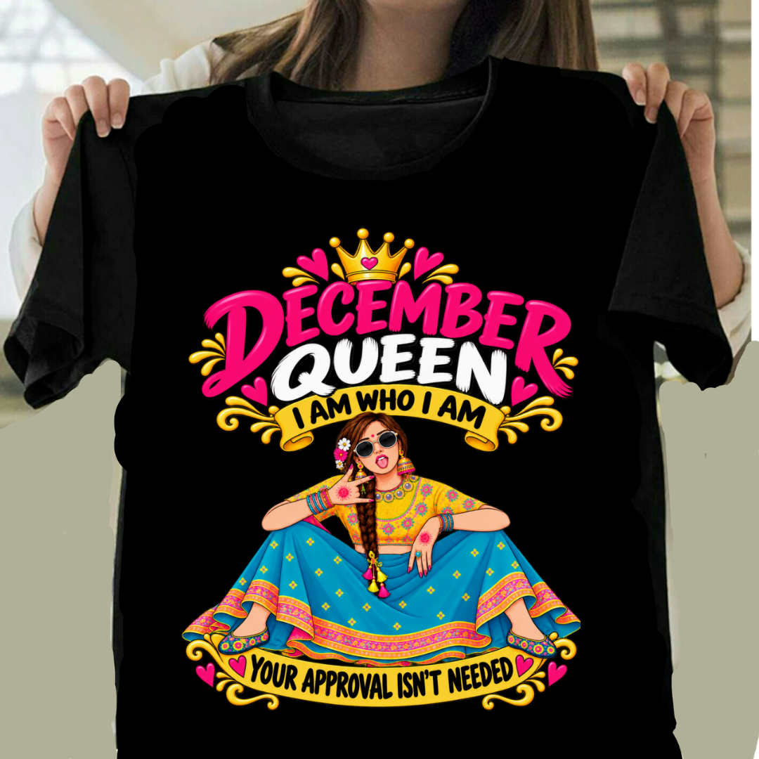 DECEMBER QUEEN I AM WHO I AM