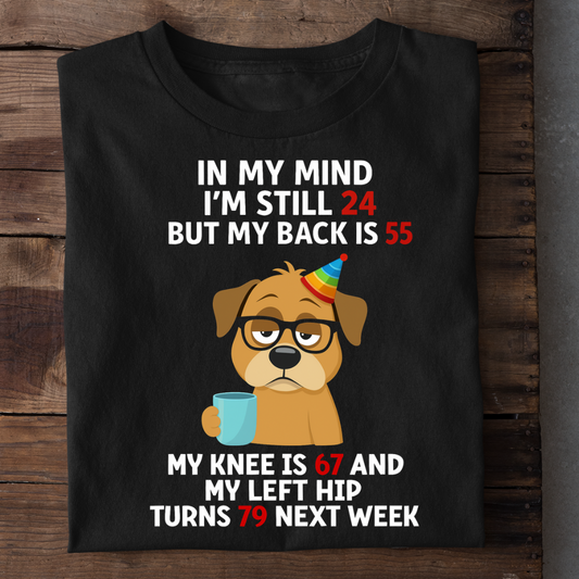 IN MY MIND I'M 24