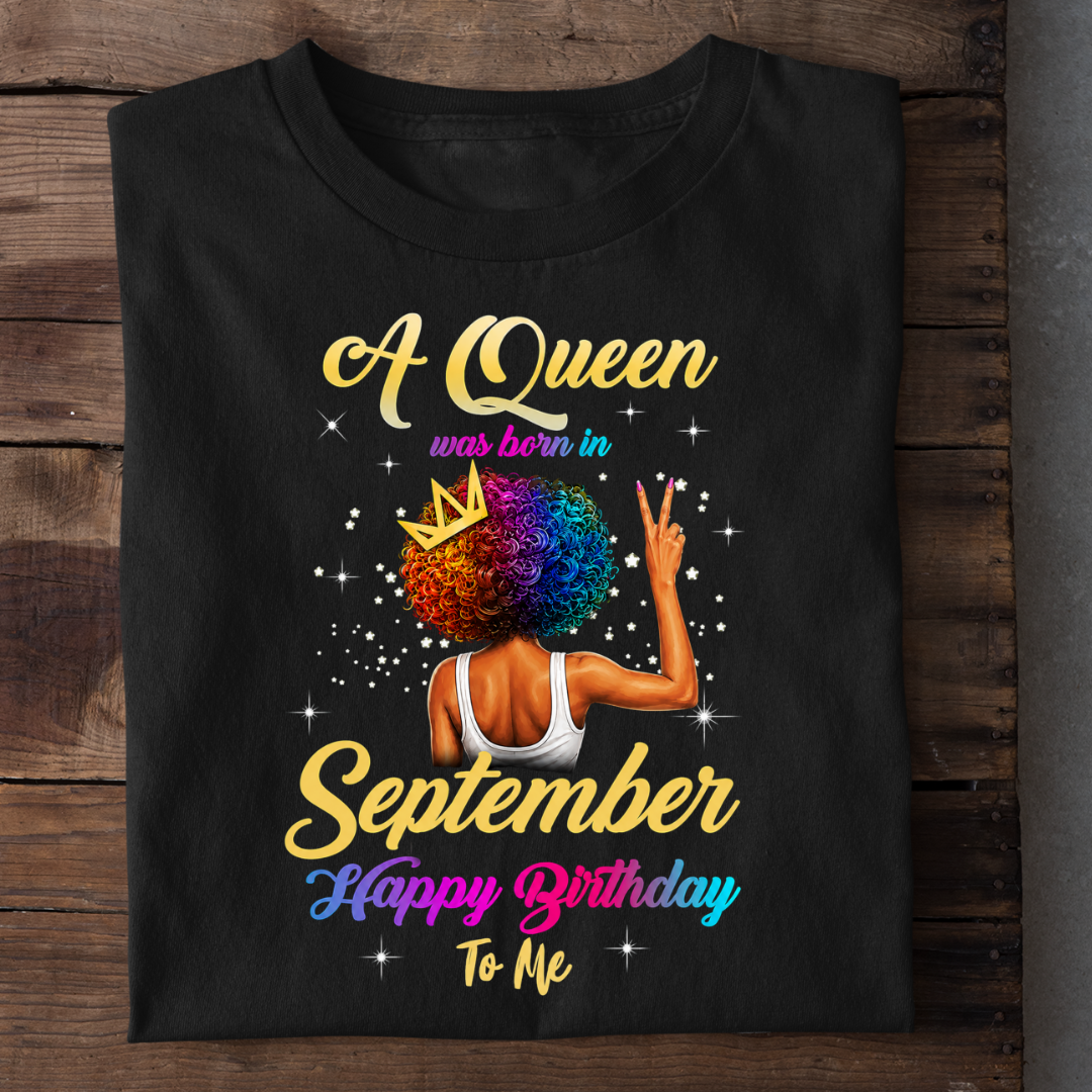 SEPTEMBER QUEEN BIRTHDAY TO ME