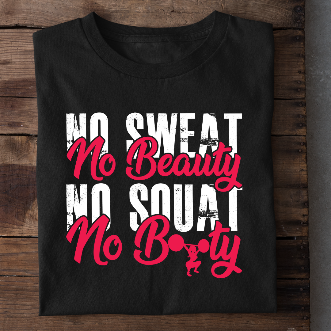 NO SWEAT NO BEAUTY QI