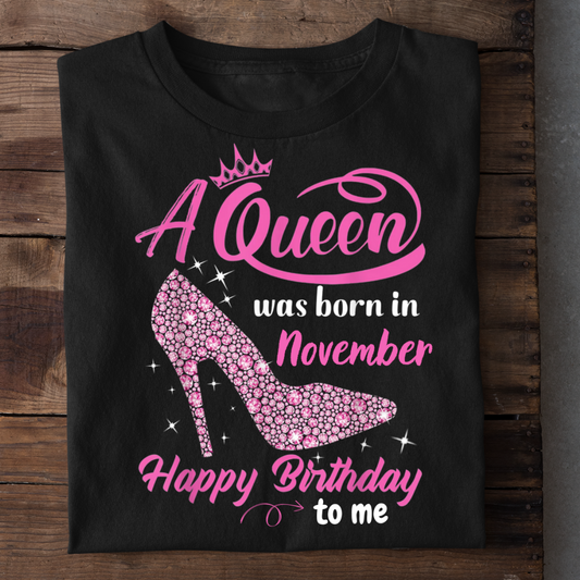 A QUEEN WAS BORN IN NOVEMBER QI