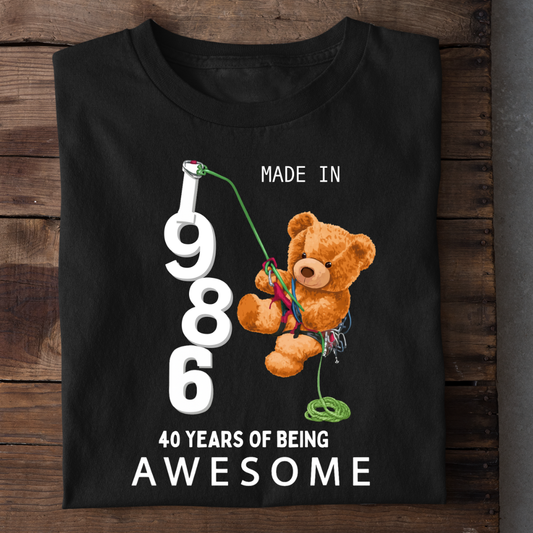 MADE IN 1986-40 YEARS AWESOME QI