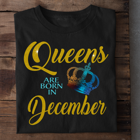 QUEENS ARE BORN IN DECEMBER QI