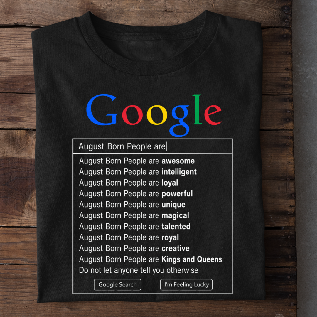 AUGUST BORN PEOPLE ARE