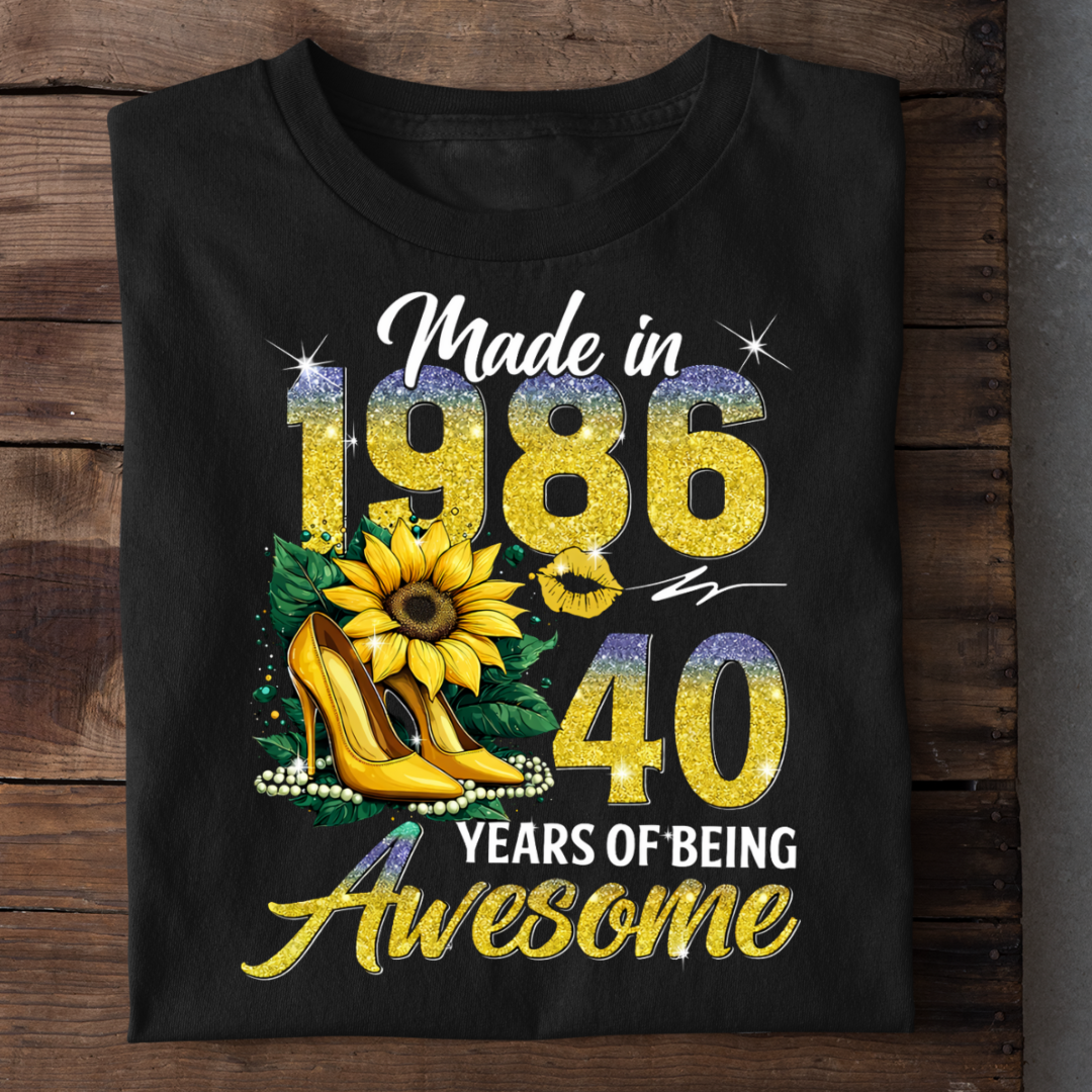 MADE 1986-40 YEARS AWESOME FLOWER QI