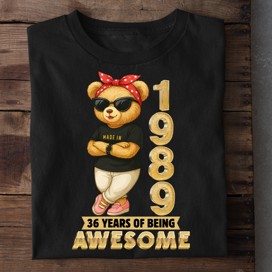 MADE 1989 36 YEARS OF AWESOME QI