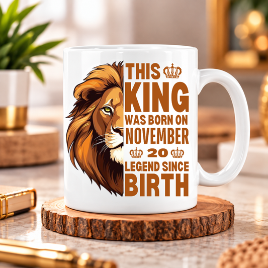 KING 20TH NOVEMBER MUG