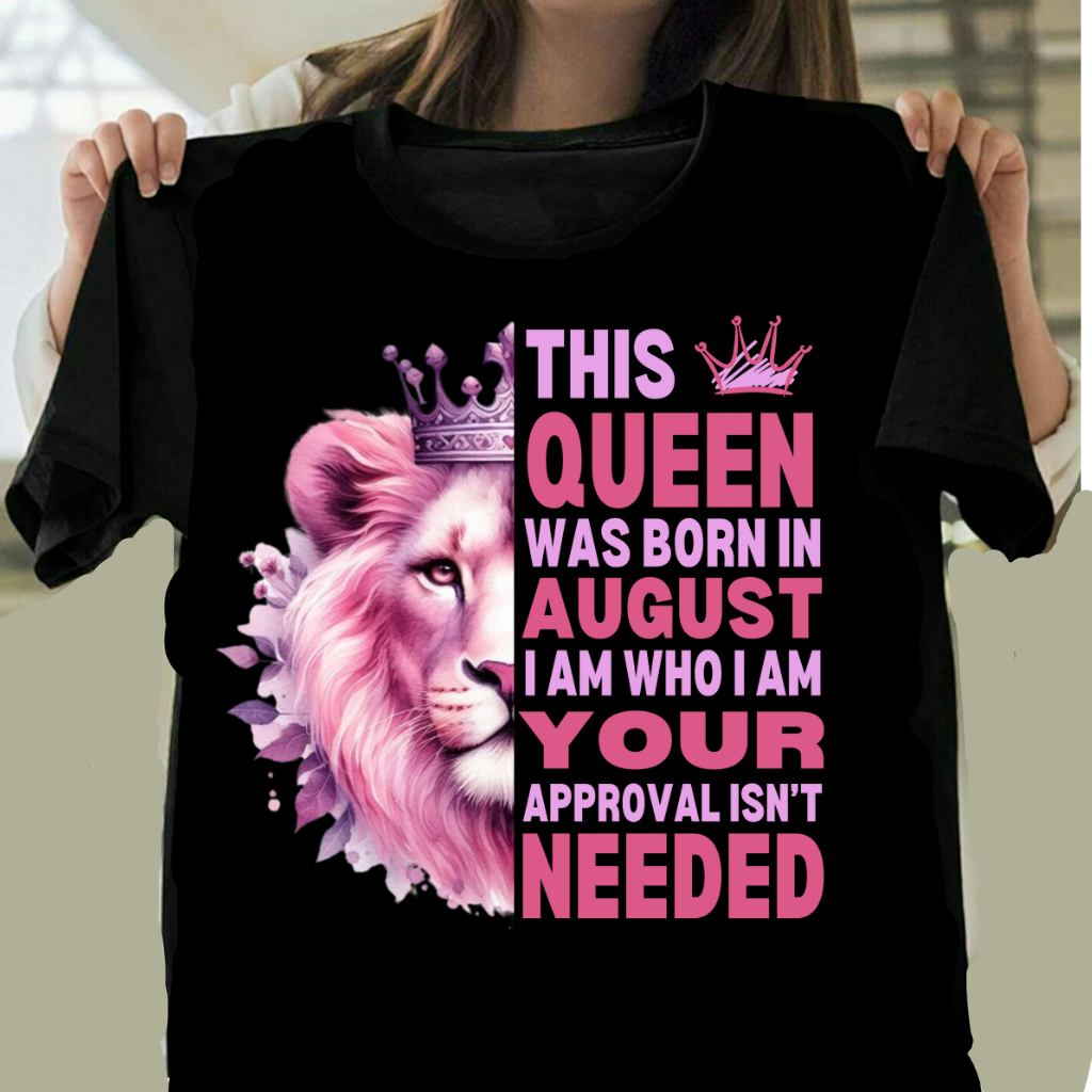 AUGUST QUEEN I AM WHO I AM