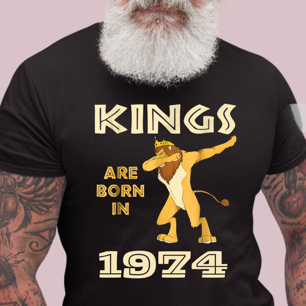 KINGS ARE BORN IN 1974