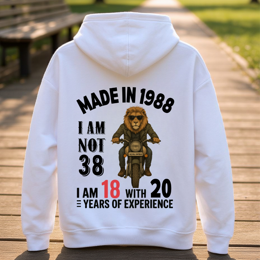 MADE IN 1988 I AM NOT 38 BACK PRINT HOODIE QI