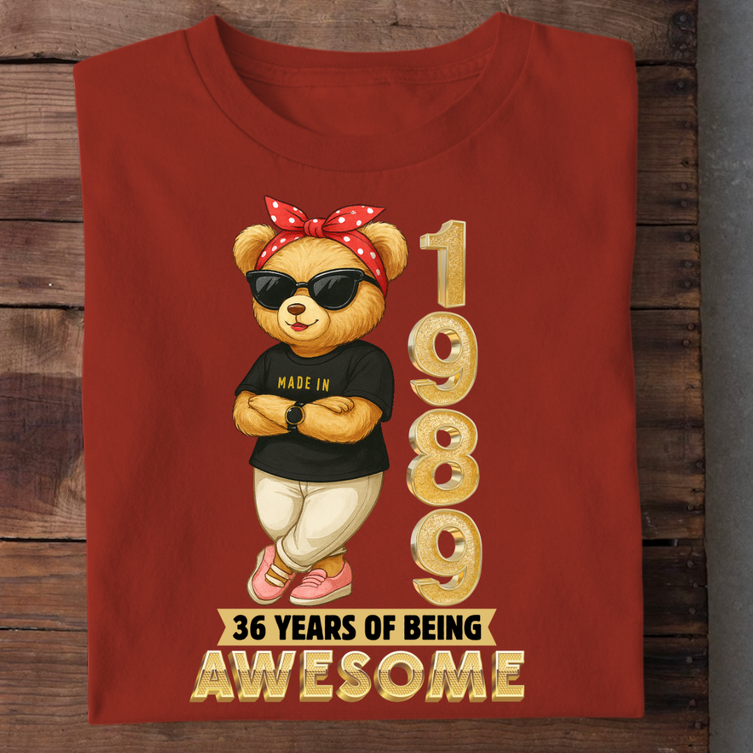 MADE 1989 36 YEARS OF AWESOME QI