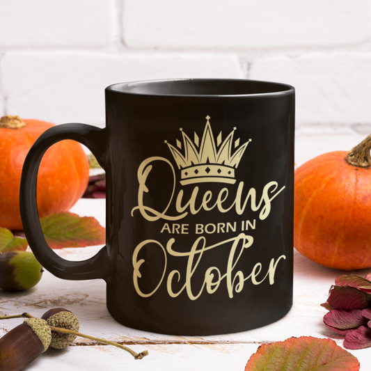 OCTOBER QUEENS MUG