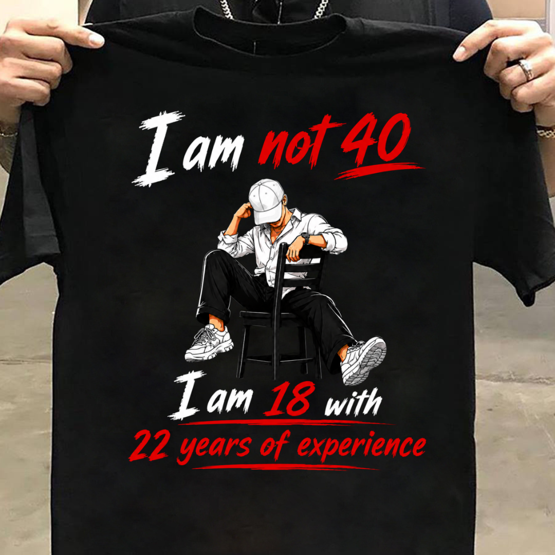 NOT 40 BUT 18 WITH EXPERIENCE QI