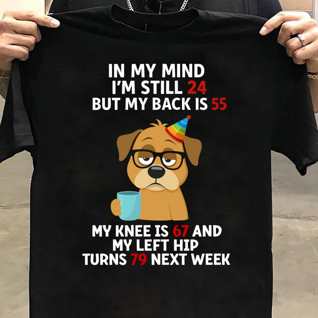 IN MY MIND I'M 24