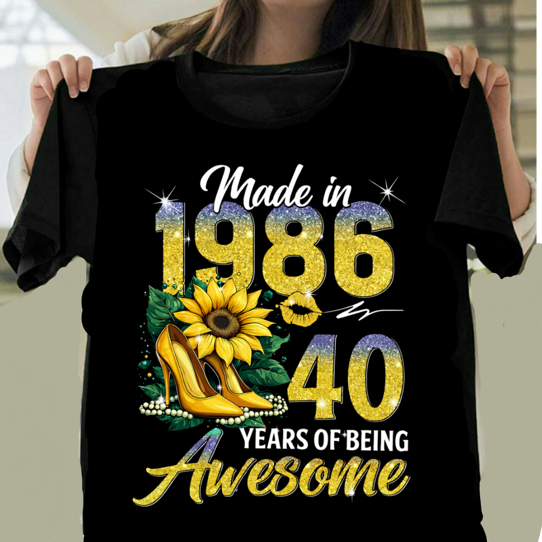 MADE 1986-40 YEARS AWESOME FLOWER QI