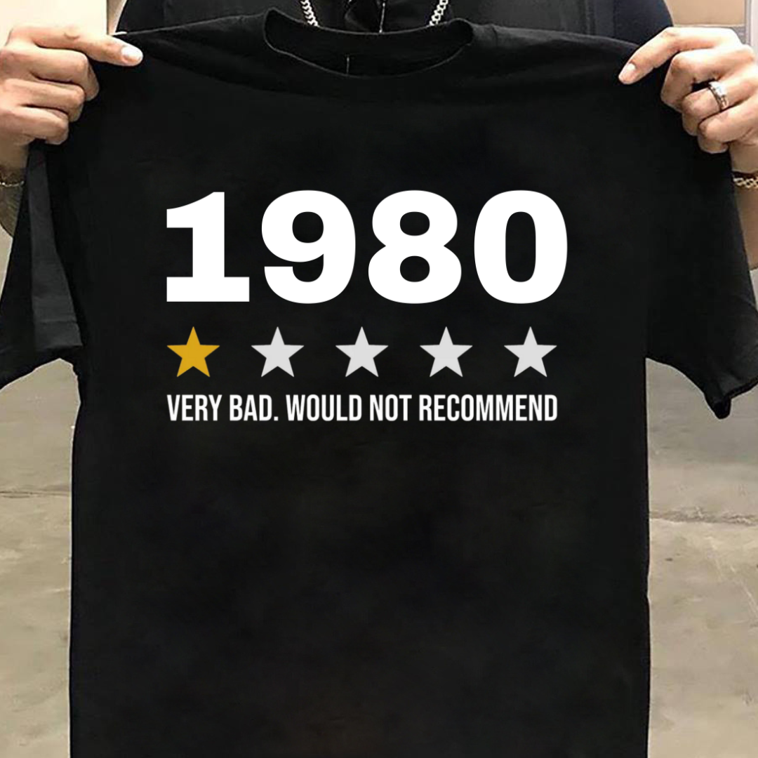 1980 WOULD NOT RECOMMEND QI