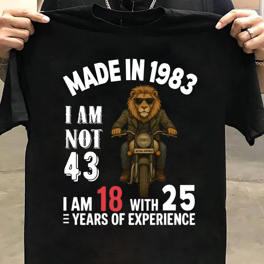 MADE IN 1982 I M NOT 43 QI