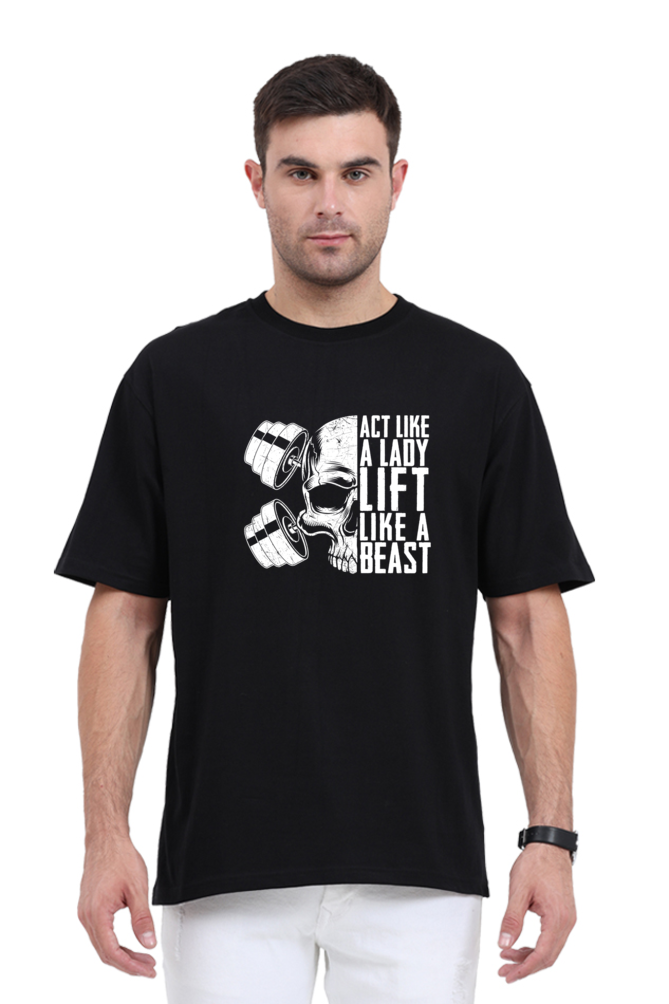 LIFT LIKE A BEAST - OVERSIZE SHIRT