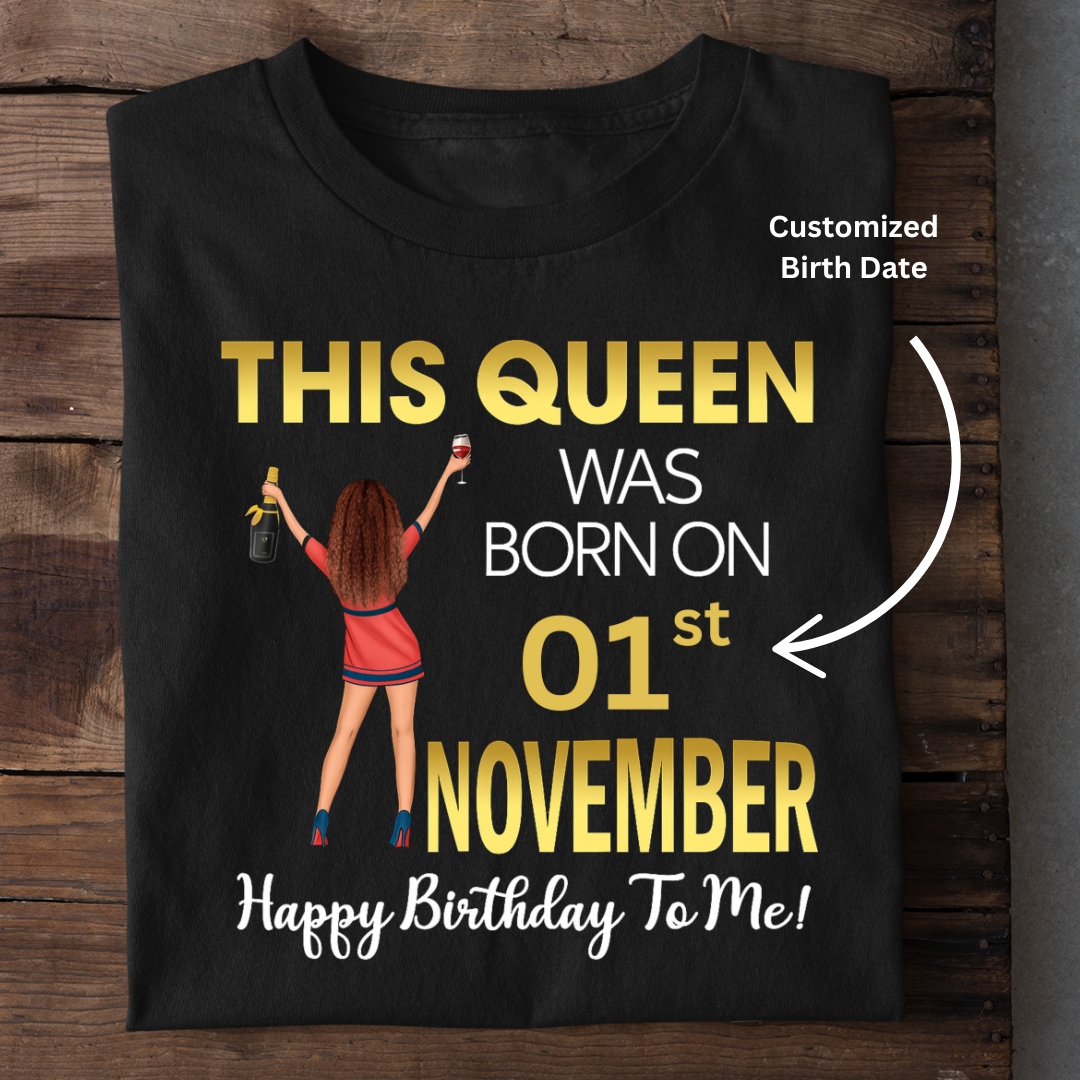 THIS NOVEMBER QUEEN CUSTOMIZED TEE