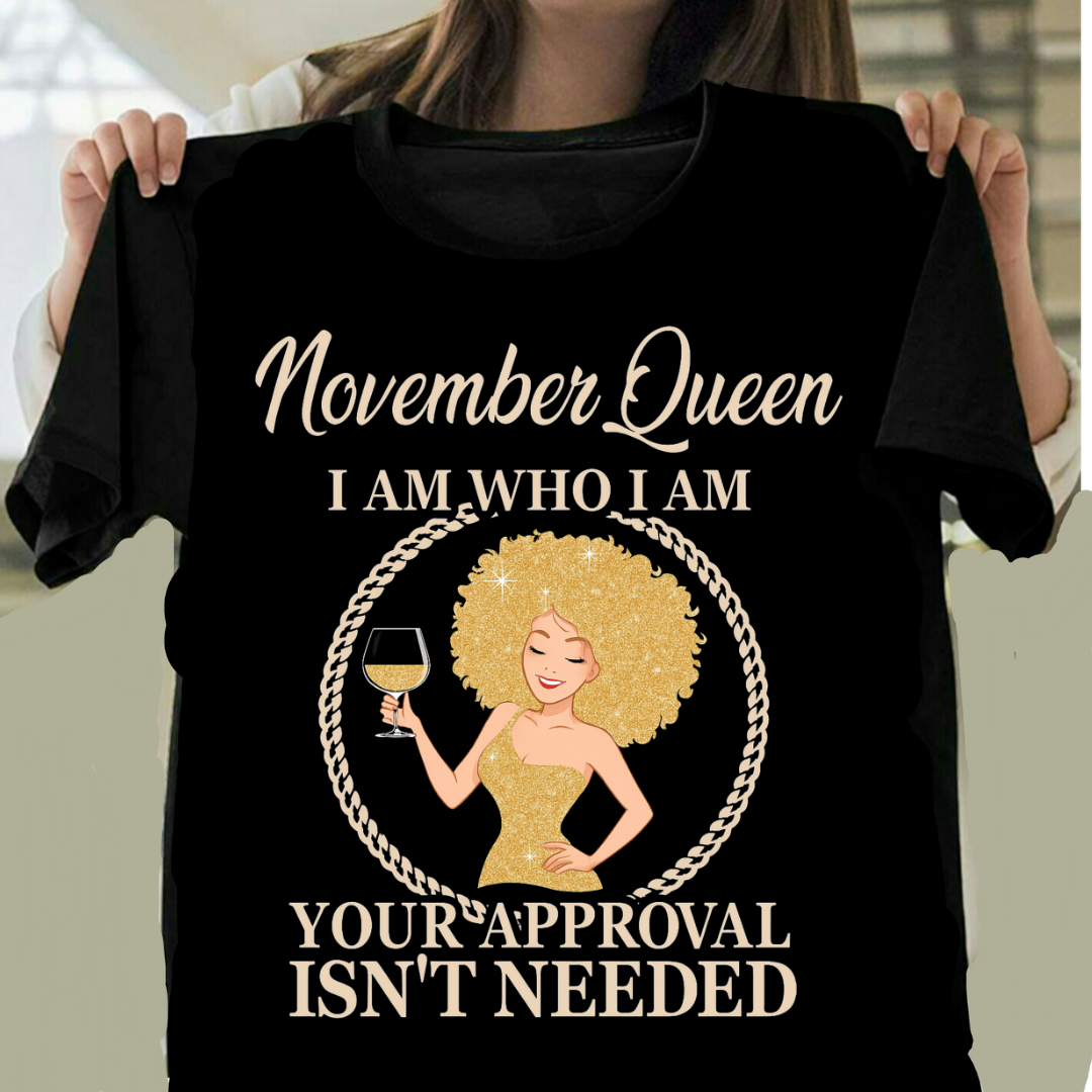 I AM NOVEMBER QUEEN QI