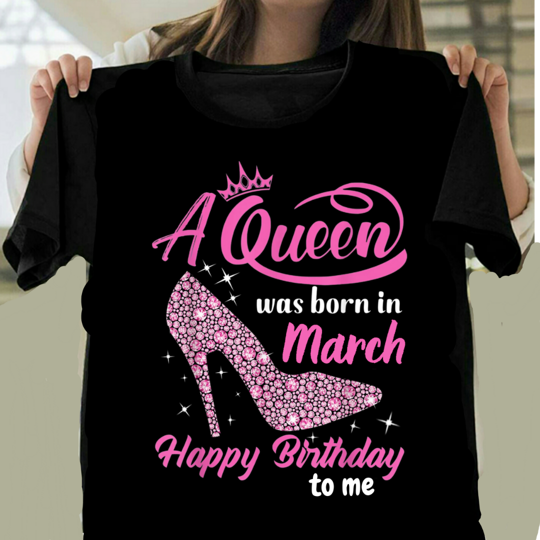 A QUEEN WAS BORN IN MARCH QI
